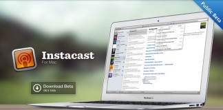 Instacast For Mac Public Beta Now Available