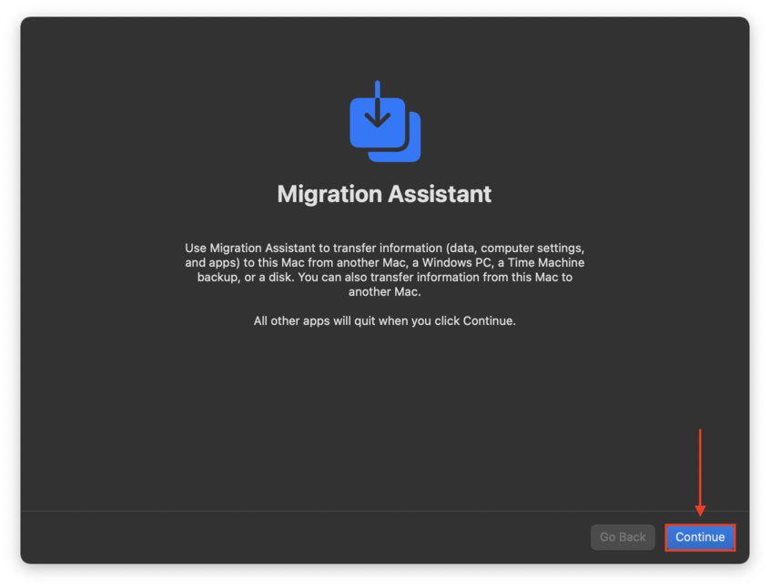 Migration Assistant initial window