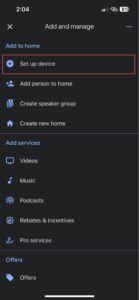Choose the Set up device option in the Google Home app