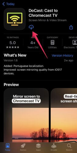 Open App Store on your iPhone and download DoCast